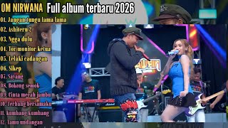 Download lagu JANGANG TUNGGU LAMA LAMA - TOR MONITOR KETUA - OM NIRWANA COMEBACK FULL ALBUM TERBARU 2026 mp3