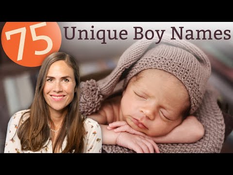 Our 2021 List of Unique Baby Boy Names - Names & Meanings!