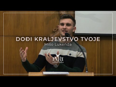 Mišo Lukenda - Dođi kraljevstvo tvoje