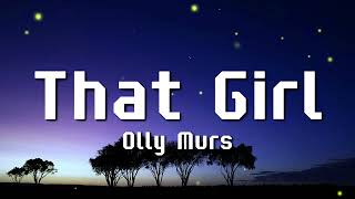 Download lagu Olly Murs - That girl (Lyrics) - DJ CHEN remix mp3