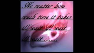 Nikki Flores- I&#39;ll Wait w/lyrics