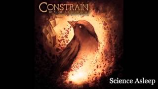 CONSTRAIN - Science Asleep (stream)