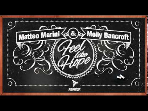 Matteo Marini & Molly Bancroft_Feel Like Hope (Deep Down Mix)