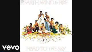 Earth, Wind &amp; Fire - Keep Your Head to the Sky (Audio)