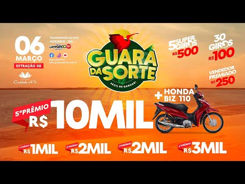 Guará da Sorte - 06 Março - Extração 08