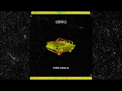 Smako - Ford Anglia (Original Mix)