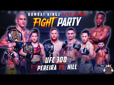 UFC 300 Pereira vs Hill Fight Party | Zhang vs Xiaonan | Gaethje vs Holloway | Reaction |Watch Along