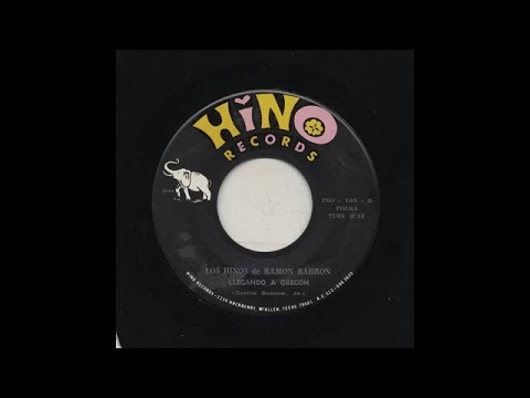 Los Hinos De Ramon Barron - Llegando A Oregon - Hino Records ino-105-b