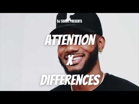 Attention x Differences (DJ Suave Mashup)