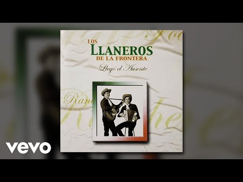 Los Llaneros De La Frontera - Mi Último Adiós (Audio)