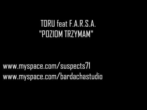 "Poziom Trzymam" TORU 3S clika(SUSPECTS) feat F.A.R.S.A (prod Yankes)