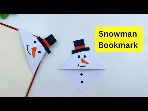 DIY Paper Snowman Corner Bookmark / Bookmark Making / Origami Bookmark / Paper craft / snowman