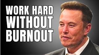 How Does Elon Musk Avoid Burnout? It'll Give You Goosebumps!