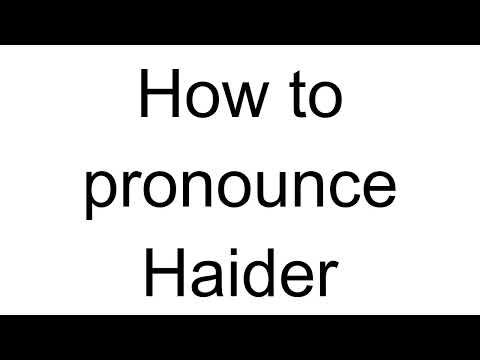 How to Pronounce Haider (Arabic)