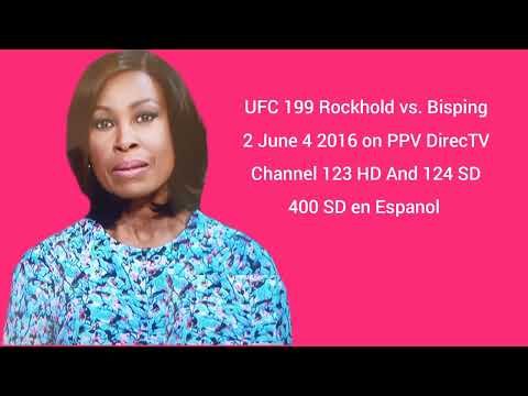 Pat Lawson Muse UFC 199 Rockhold vs. Bisping 2 June 4 2016 on PPV 123 HD - 124 SD 400 en Espanol