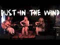 Dust in the Wind (Cover) ~ Danijela Hajdinjak ...