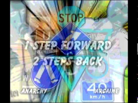 ANARCHY Featuring ARCAINE - 1 STEP FWD 2 STEPS BACK.mpg