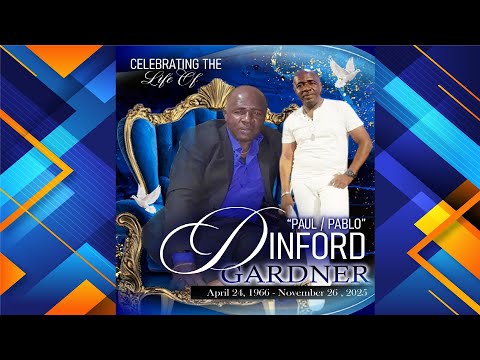 CELEBRATING THE LIFE OF DINFORD "PAUL/PABLO" GARDNER