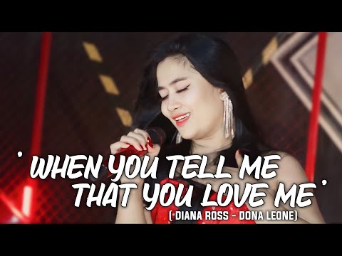 WHEN YOU TELL ME THAT YOU LOVE ME - DONA LEONE | Woww VIRAL Suara Menggelegar Lady Rocker | SLOWROCK