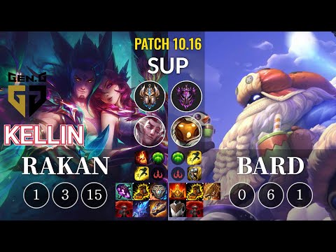 GEN Kellin Rakan vs Bard Sup - KR Patch 10.16