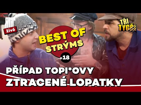 TŘI TYGŘI | Případ toPI*Ovy ztracené lopatky | Best of strýms #18