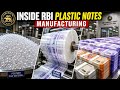 Inside RBI S Secret Plastic Note Factory Future 100 200 500 Polymer Currency