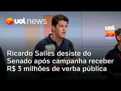 Ricardo Salles desiste do Senado após campanha receber R$ 3 milhões de verba pública