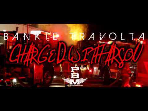 Bankie Travolta Charged With Arson