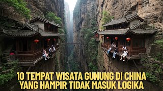 Download lagu 10 Tempat Wisata Gunung Di China Yang Hampir Tidak Masuk Logika mp3 Download lagu 10 Tempat Wisata Gunung Di China Yang Hampir Tidak Masuk Logika mp3
