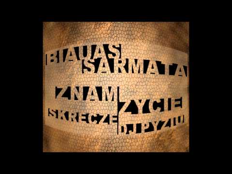 Biauas - Znam Życie skrecze Dj. Pyziu