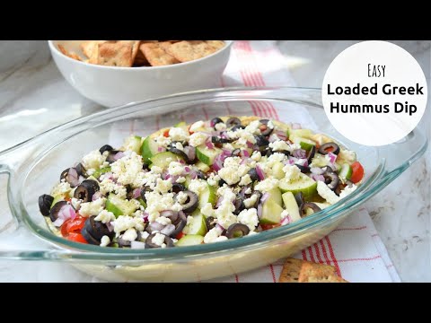 Easy Loaded Greek Hummus Dip | No Cook Appetizers | 7 Layer Greek Hummus Dip