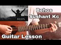 Behos - Sushant Kc | Guitar Lesson