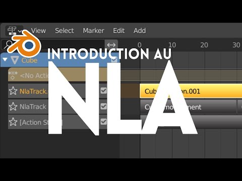 Blender : Introduction au NLA