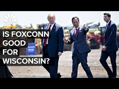 What Foxconn - Apple's Largest Manufacturer - Is Up To In Wisconsin