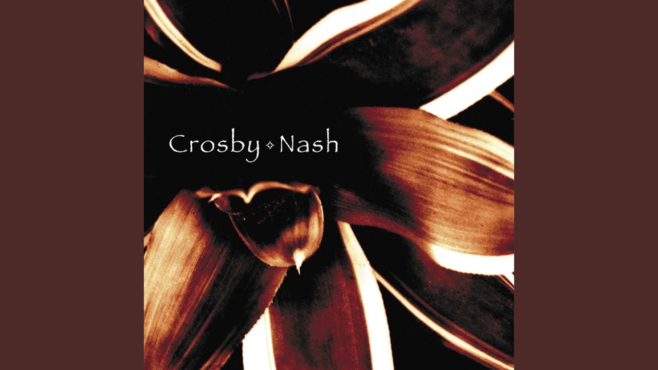 Crosby & Nash - Charlie