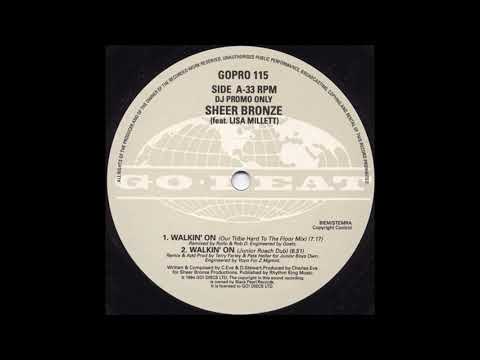 Sheer Bronze Feat. Lisa Millett - Walkin' On (Our Tribe Piano Mix)