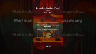 Download lagu Budaya Kita-Erza Band (Cover Version) mp3