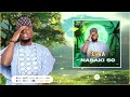 Auta Waziri - Nabaki So (official audio) 2023