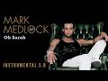 MARK MEDLOCK Oh Sarah (Instrumental 3.0)