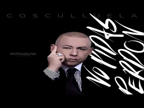 Cosculluela - No Pidas Perdón (Audio Oficial)