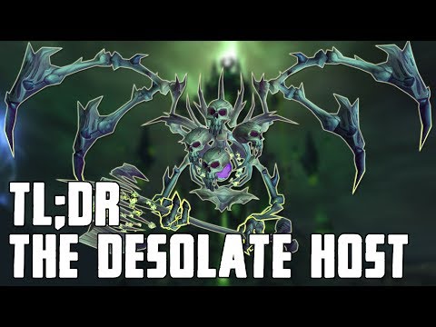 TL;DR - The Desolate Host (Normal/Heroic) - Walkthrough/Commentary