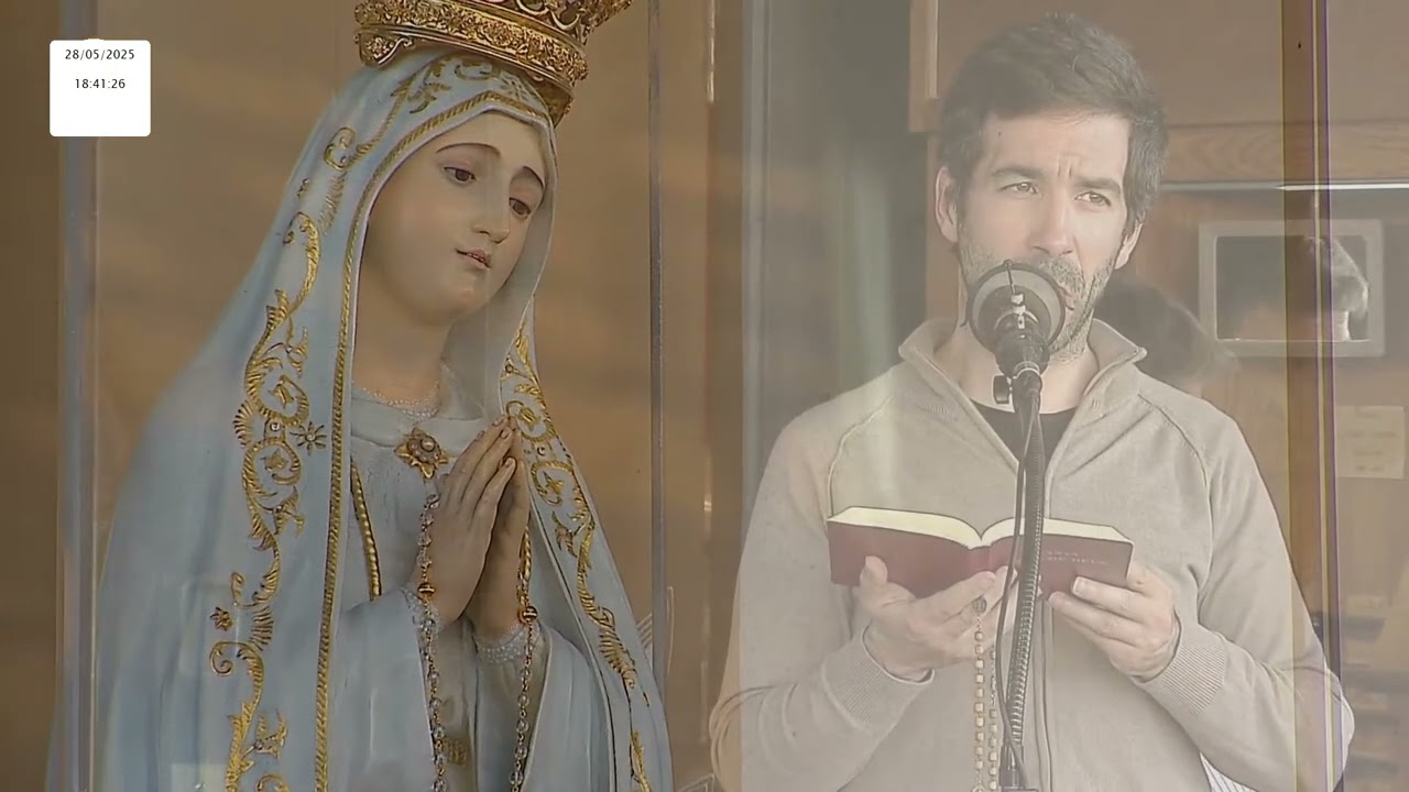 Terço a Nossa Senhora de Fátima desde a Capelinha das Aparições 28.05.2025