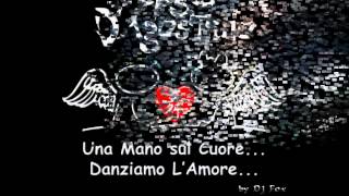 Gigi D'Agostino L'amour toujours traduzione italiano