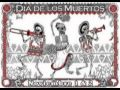 El Dia De Los Muertos Acoustic.wmv 