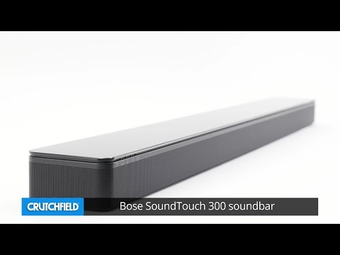 Bose SoundTouch 300 soundBar | Crutchfield video