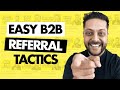 9 Surprisingly Easy Referral Marketing Strategies For Your Business