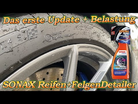 Das erste Update und Reinigung mit FELGENBEAST! SONAX Xtreme Ceramic Reifen+Felgen Detailer