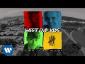New Politics - West End Kids [AUDIO] 