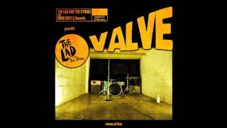 The Lad and The Others - Valve