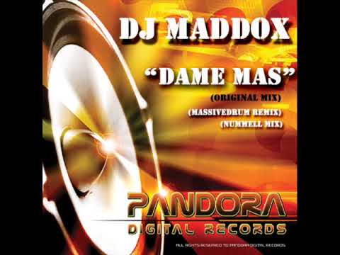dj maddox -dame mas(original mix)